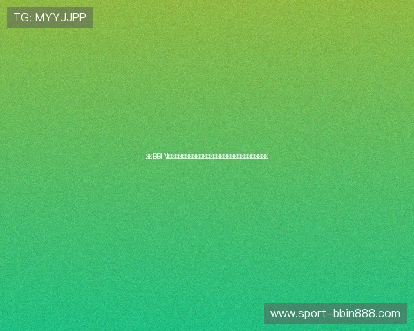 了解BBIN集团网址安全可靠性分析及其官方登录渠道确保玩家账号信息安全 了解BBIN集团网址安全可靠性分析及其官方登录渠道确保玩家账号信息安全